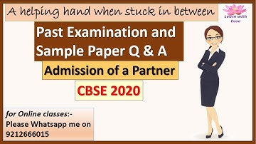 Past Examination & Sample Paper Solutions| CBSE 2020| Class 12| Accounts| PYQS@learnwithease