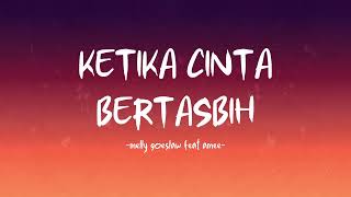 Melly Goeslaw feat Amee - Ketika Cinta Bertasbih - Lirik Hits