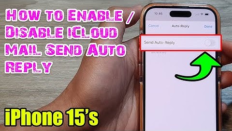 iPhone 15/15 Pro Max: How to Enable/Disable iCloud Mail Send Auto Reply