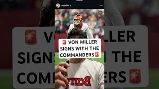 🚨VON MILLER SIGNS WITH THE #COMMANDERS 🚨 #nflviral #nfltrending #nfl