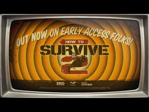 How to Survive 2 Out Now on Early Access