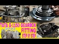 Tata 1150 Gearbox Problame Shol ii Tata G-1150 Gearbox Fitting Step By Step ii Mechanic Gyaan