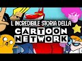 Lincredibile storia della cartoon network