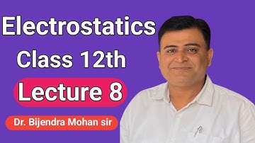 Electric Dipole Dipole Moment  Electric Intensity on the Axis of Dipole | Dr. Birendra Mohan Physics