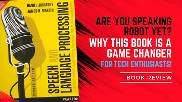 Speech & Language Processing by Dan Jurafsky & James H. Martin - Book Review