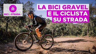 Bici gravel e ciclismo su strada: quali vantaggi? - YouTube