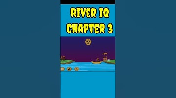 River IQ Chapter 3 easy Solution #viralshorts #shorts #adventure