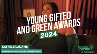 Young, Gifted & Green 2024 40 Under 40 Awards