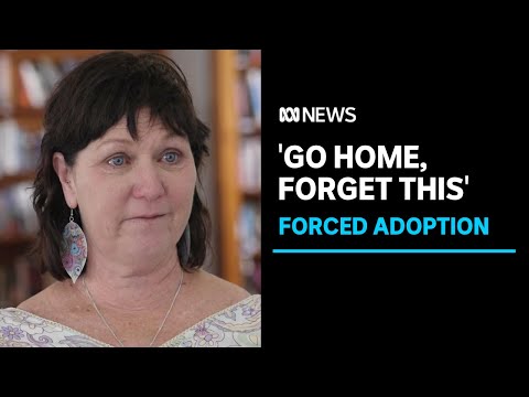 Forced adoption: queensland women give voice to adoptees | abc news