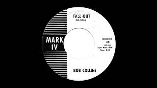 Bob Collins - Fall-Out (Mark IV)