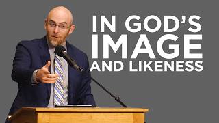 In God's Image and Likeness | Joe Rigney