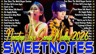 SWEETNOTES Nonstop Playlist 2026 ๐ฆ Sweetnotes Music Live 2026