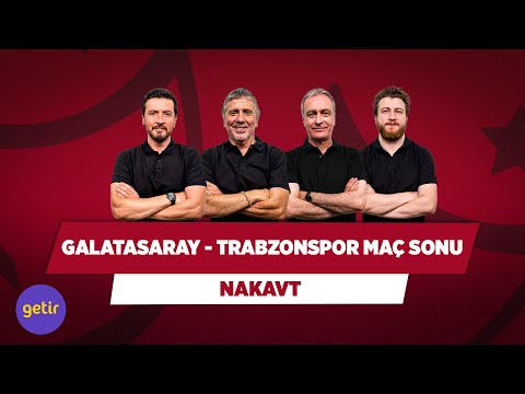 Galatasaray - Trabzonspor Maç Sonu | Ersin Düzen & Metin Tekin & Önder Özen & Uğur K. | Nakavt