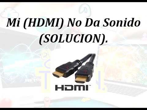 Video: No Hay Sonido En El Televisor A Través De HDMI: ¿por Qué No Hay Sonido Cuando Se Conecta A Una Computadora Y Cómo Sacar El Cable? ¿Cómo Configuro La Transmisión En Windows 7 Y Otro