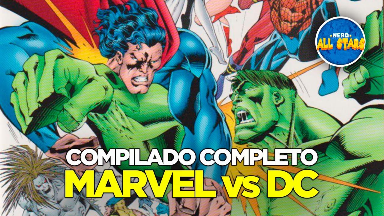 MARVEL vs DC / DC vs MARVEL | Compilado História Completa - YouTube