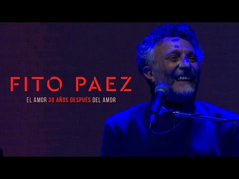 11 y 6 - Fito Paez: El Amor 30 años después del Amor (Vivo en Velez)