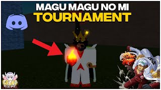 Hosting A Tournament In Grand Piece For Magu Magu No Mi 