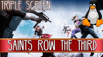 Saints Row The Third | Triple Screen Linux Gaming