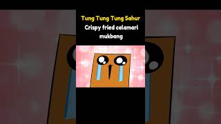 Tung Tung Tung Sahur Crispy Fried Calamari Mukbang