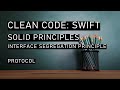 Clean Code SOLID principles in Swift - Interface Segregation Principle. Learn to use protocols.