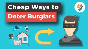 5 Inexpensive Ways to Deter Burglars and Prevent a Home Invasion