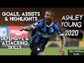 Ashley young  2020  goals assists  skills  after covid19 break  forever young 