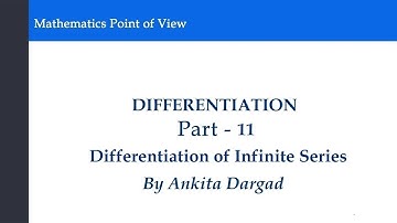 Differentiation of Infinite Series in Hindi