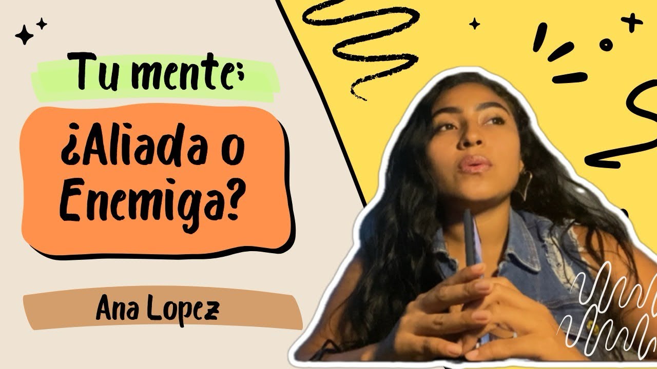 DESCUBRE el PODER oculto de tu MENTE: ¿Tú mente es tu aliada o tu ...