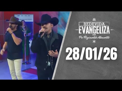 REDEVIDA Evangeliza - 28/01/2026