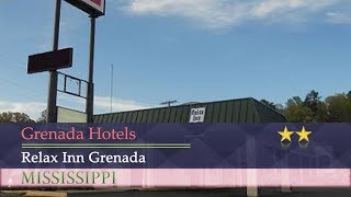 Relax Inn Grenada - Grenada Hotels, Mississippi