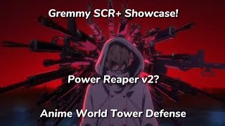 Gremmy Scr+ Showcase Meta Passives? Anime World Tower Defense