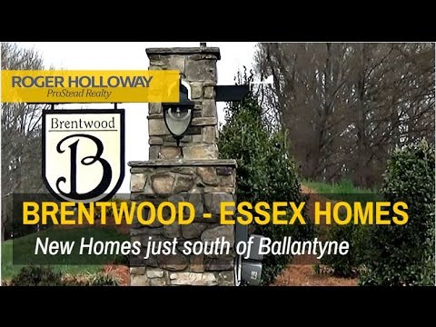 Brentwood New Homes Subdivision Near Ballantyne Indian Land Sc