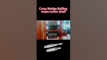 The most efficient forging machine-Cross wedge rolling, make motor shaft #forging #crosswedgerolling