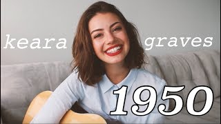 1950 - King Princess // Cover by Keara Graves chords