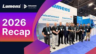 InfoComm 2026 Recap | Lumens ProAV