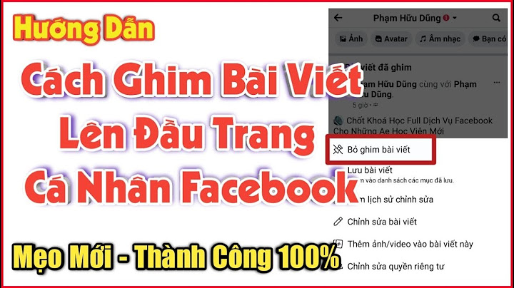 Cách ghim bài viết lên đầu trang facebook