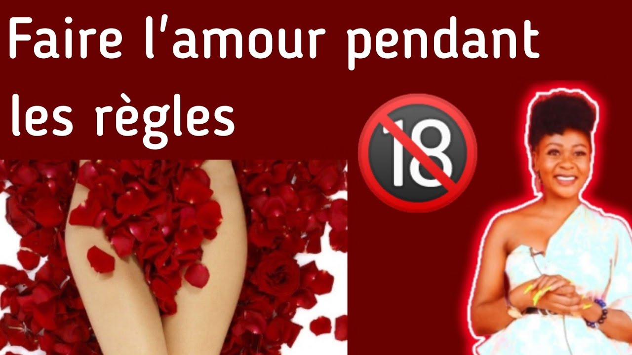 Faire l'amour pendant les règles ( avantages, inconvénients