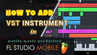 FL Studio Mobile | How to Add VST Instruments (Mobile Music Production) DAW screenshot 5