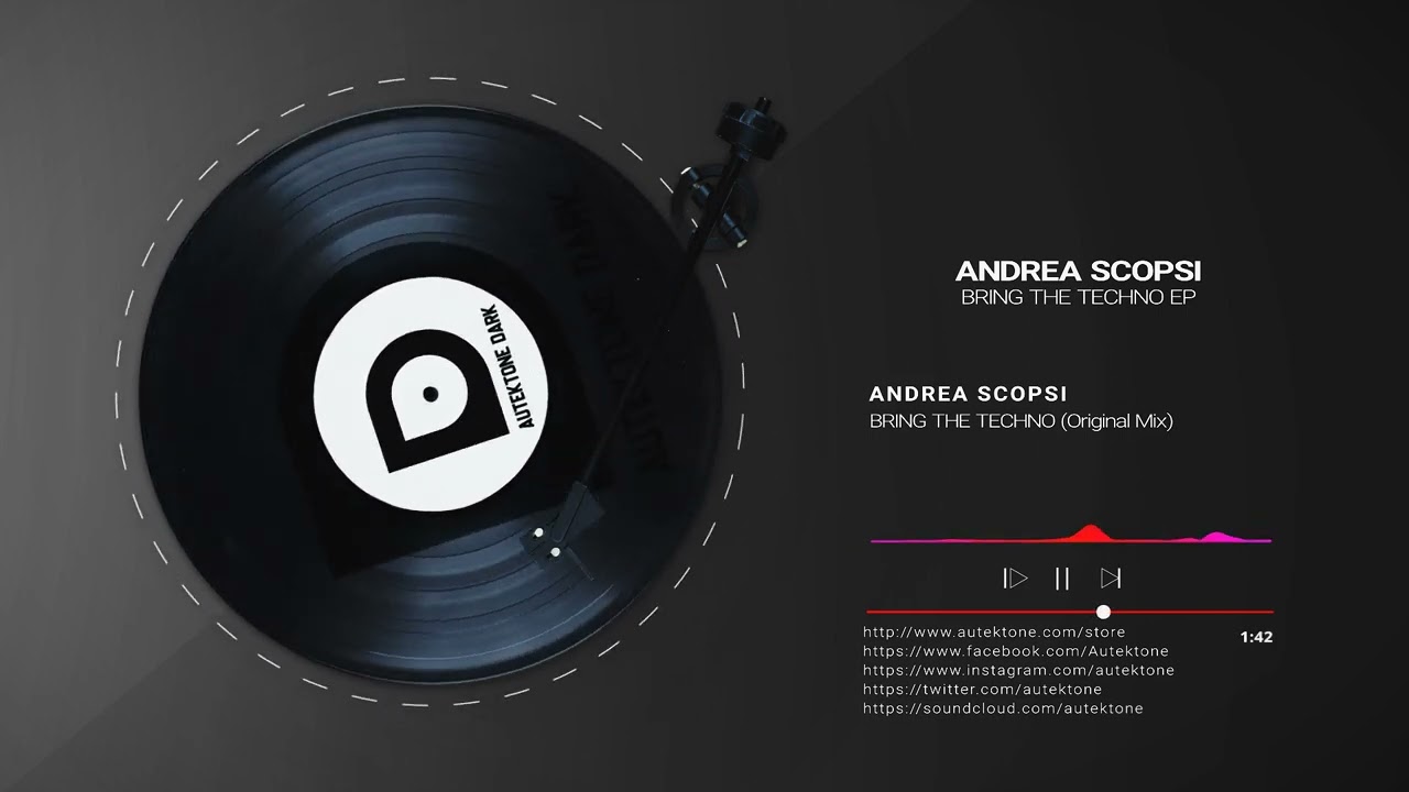 ATKD164 - Andrea Scopsi "Bring The Techno" (Original Mix) (Preview) (Autektone Dark) [Techno]
