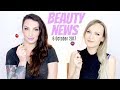 BEAUTY NEWS - 6 October 2017