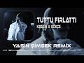 Tuttu Fırlattı Kalbimi Keskin Gökçe Yasin Şimşek Remix Tiktok Mix 