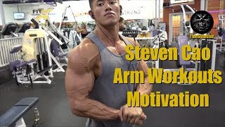 👊 Steven Cao - Gym Motivation | Arm Workouts 👊