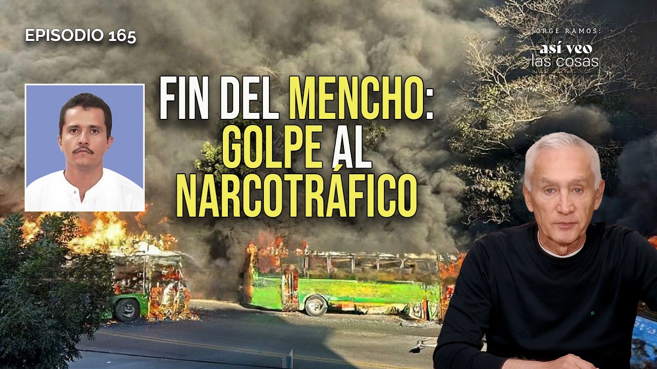 Fin del Mencho: golpe al narcotráfico | Narco bloqueos en Jalisco, tormenta en Nueva York