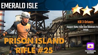 Emerald Isle, Sniper Strike Special OPs mission #25 - Prison Island (rifle/ zone 16)