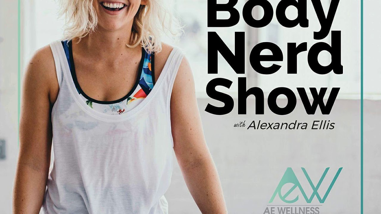 001 Welcome to the Body Nerd Show