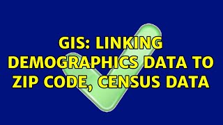 GIS: Linking demographics data to zip code, census data (5 Solutions!!) Net Worth