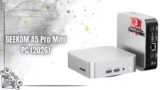 GEEKOM A5 Pro (2026) Review | Ryzen 5 7430U Mini PC with 4
