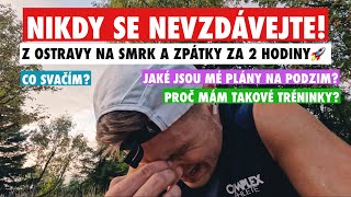 Tak to jsem nečekal! Aneb úspěšný boj s hlavou na SMRKU! (+ moje tréninkové plány na podzim)