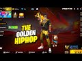 Golden hiphop with 81 level  full collection  myt