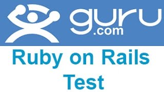 Guru Ruby on Rails Exam Answers